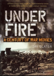 Under Fire: A Century of War Movies