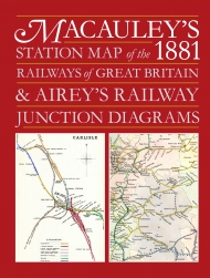 Macauley's Station Map of the 1881 Railways of Great Britain