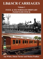LB&SCR Carriages: Volume 1