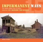 Impermanent Ways Vol. 15