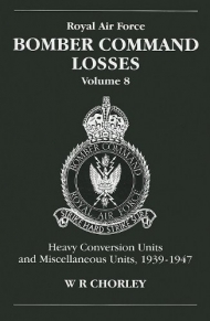 RAF Comber Command Losses Vol 8: HCUS 1939-47
