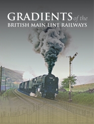 Gradients of the British Main Line Railways