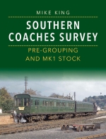 Southern Coaches Survey; Pre-Grouping and BR Mk 1 Stock