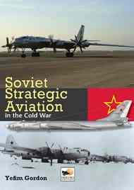 Soviet Strategic Aviation in the Cold War
