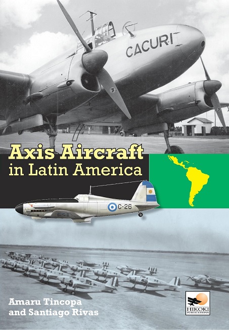 Axis Aircraft in Latin America