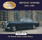 Bentley Motors 1945-1964