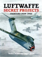 Luftwaffe Secret Projects