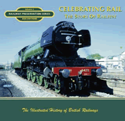 Celebrating Rail - The Story of Railfest